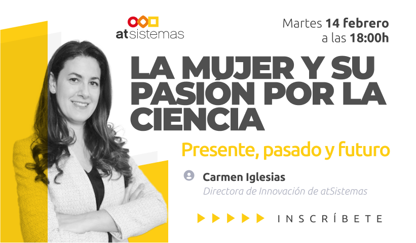 Webinar: La mujer y su pasión por la ciencia