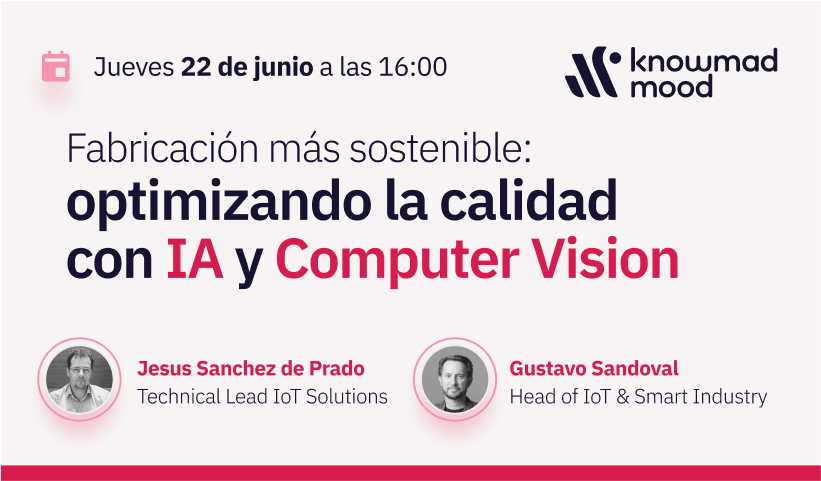 Fabricación más sostenible: Optimizando la calidad con IA y Computer Vision