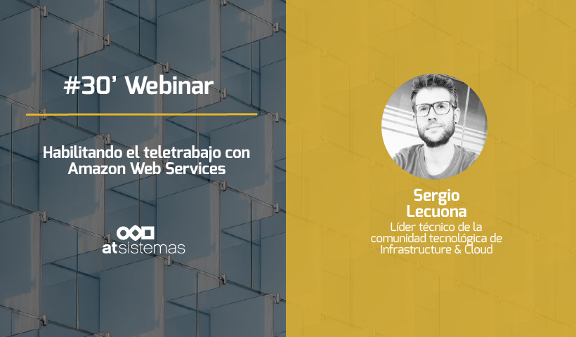 Habilitando el teletrabajo con Amazon Web Services