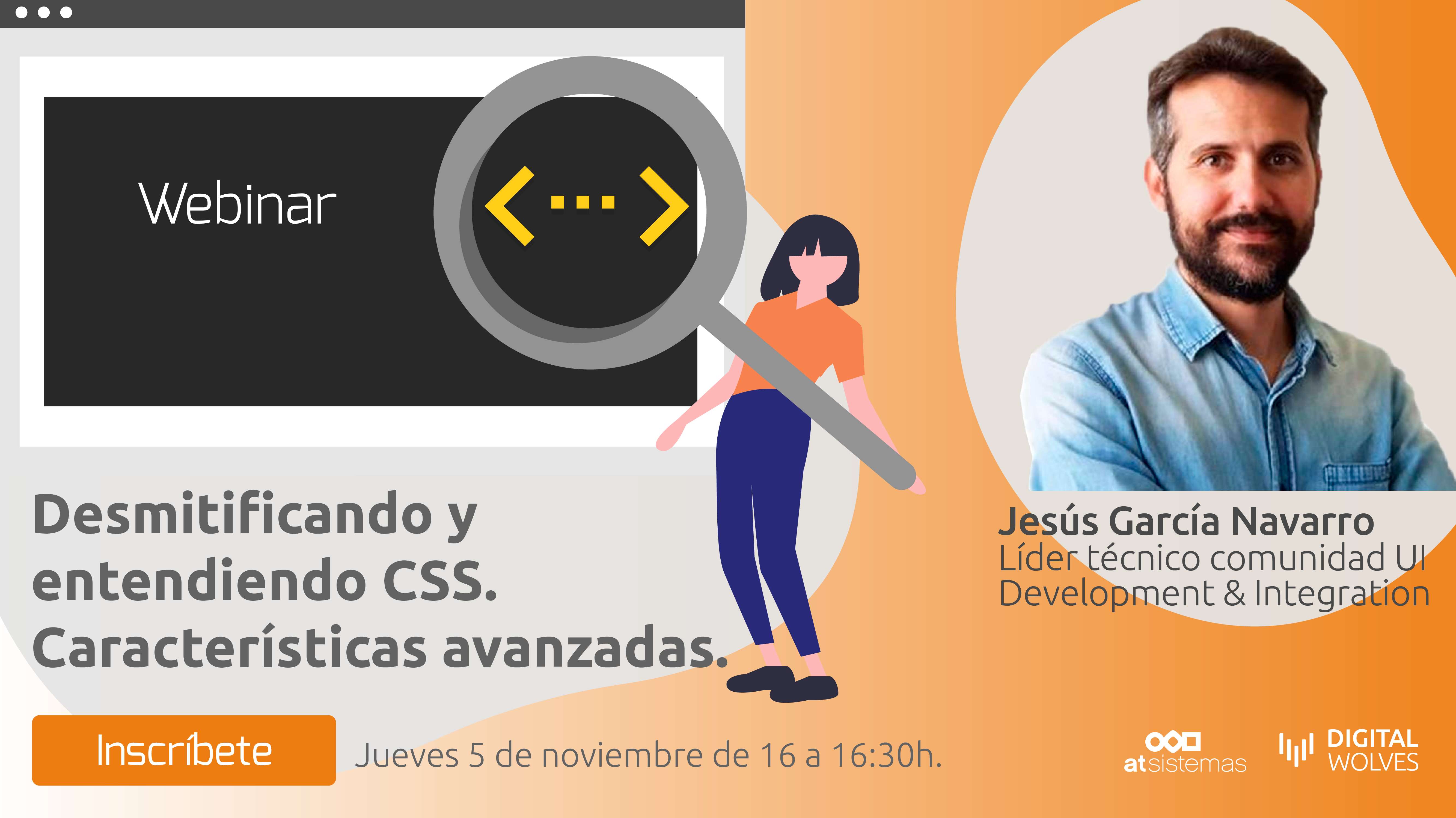 Desmitificando y entendiendo CSS. Características avanzadas.