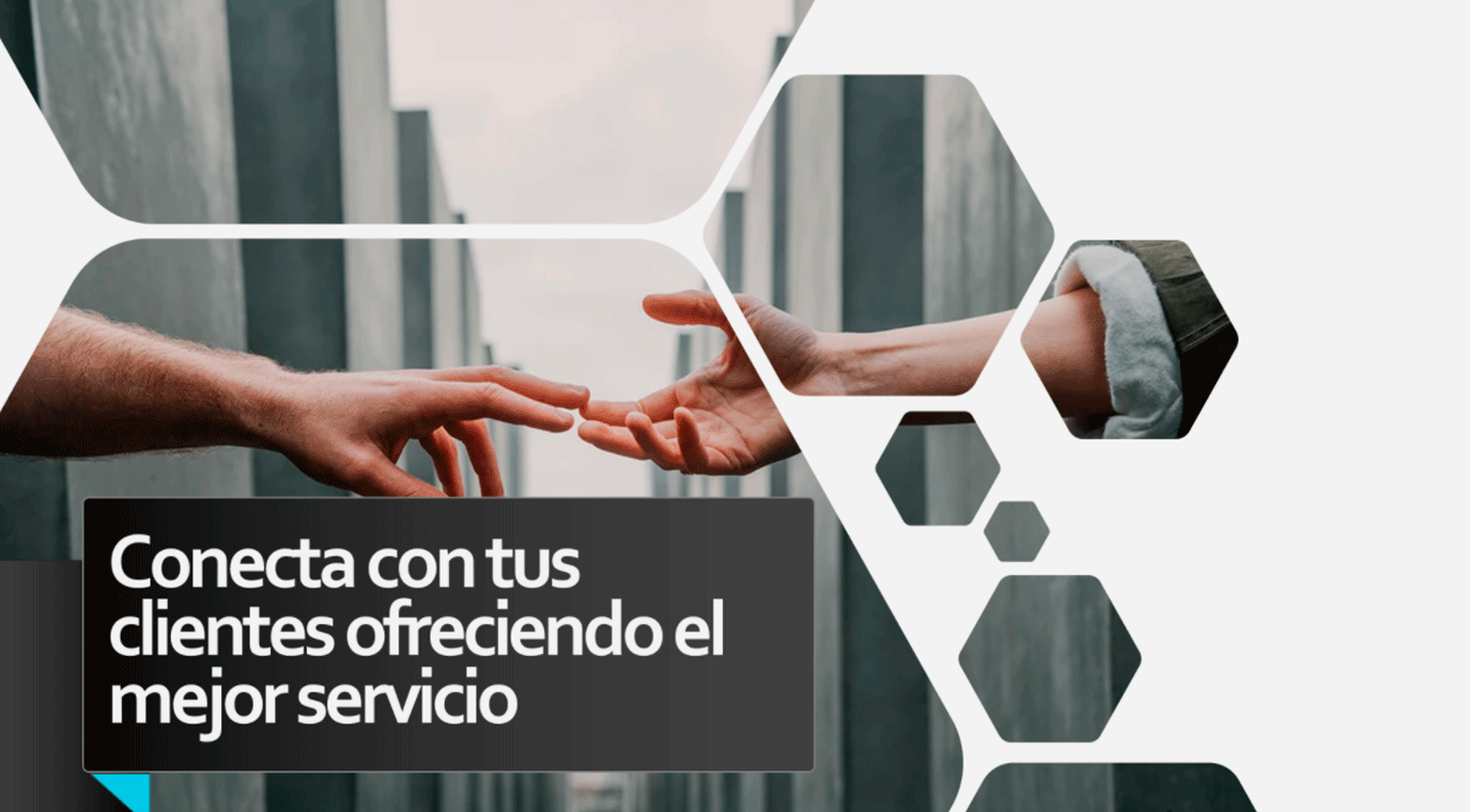 Conecta con tus clientes ofreciendo el mejor servicio