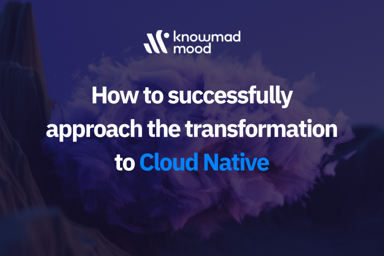 Transformation to Cloud Native