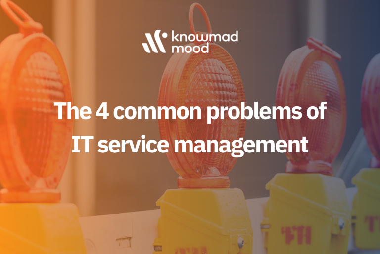 4 common problems of IT service management